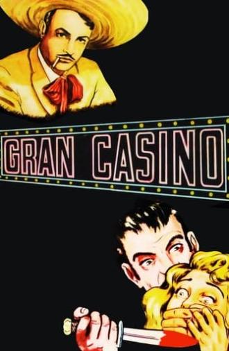 Gran Casino (1947)