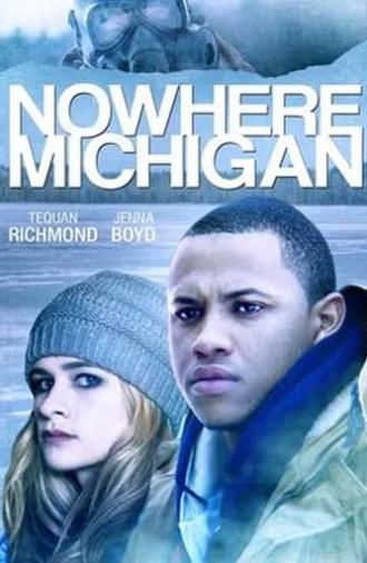 Nowhere, Michigan (2019)