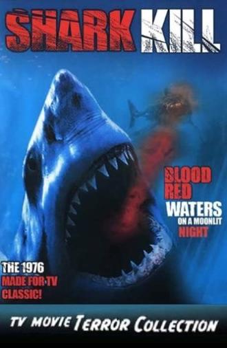 Shark Kill (1976)