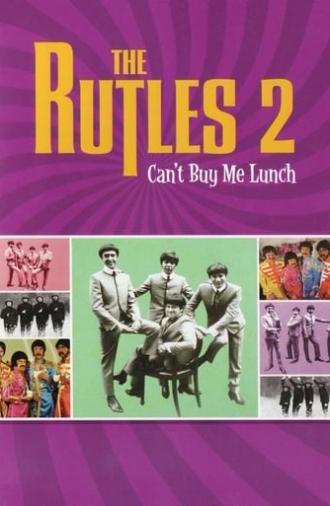 The Rutles 2: Can't Buy Me Lunch (2003)