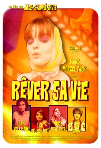 Rêver sa Vie (2021)