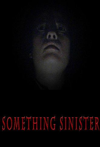 Something Sinister (2018)