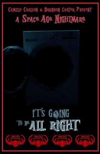 It's Going to be All Right (2023)