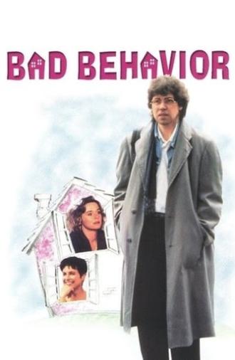 Bad Behavior (1993)