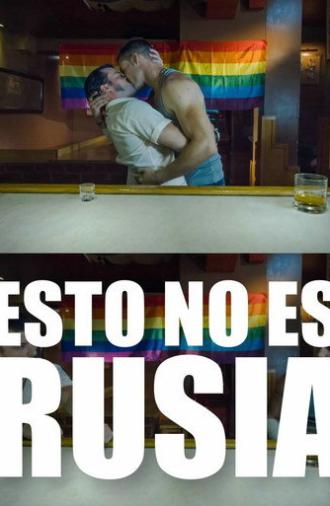 Esto no es Rusia (2014)