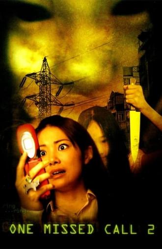 One Missed Call 2 (2005)