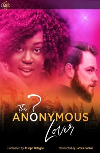 The Anonymous Lover — LA Opera (2020)