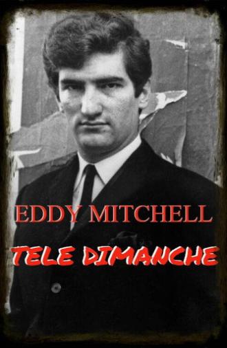 Eddy Mitchell - Télé Dimanche (1966)