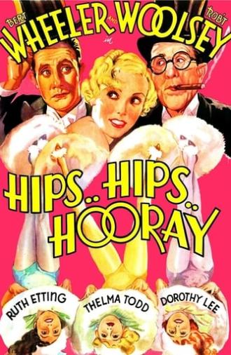 Hips, Hips, Hooray! (1934)