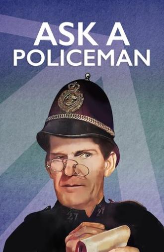 Ask a Policeman (1939)