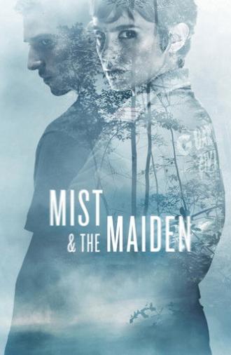 Mist & the Maiden (2017)