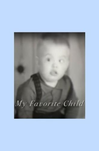My Favorite Child (2007)