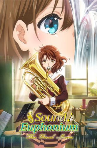 Sound! Euphonium: The Final Movie, Part 2 (2026)