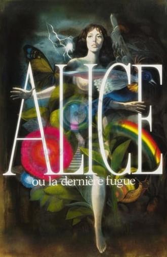 Alice or the Last Escapade (1977)