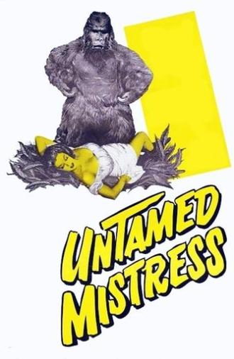 Untamed Mistress (1951)