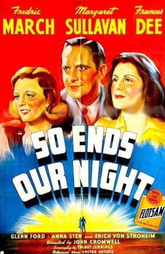 So Ends Our Night (1941)