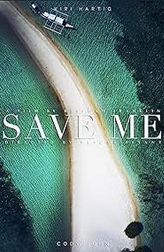 Save Me (2024)