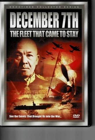 December 7th / The Fleet That Came To Stay (2001)