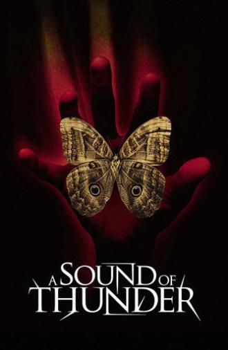 A Sound of Thunder (2005)