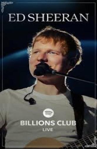 Billions Club Live with Ed Sheeran: A Concert Film (2026)