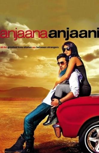 Anjaana Anjaani (2010)