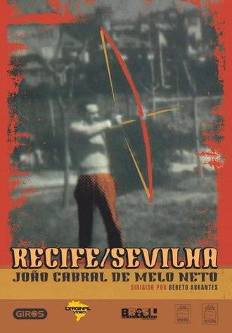 Recife/Sevilha, João Cabral de Melo Neto (2003)