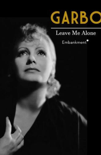 Greta Garbo: Leave Me Alone (2024)