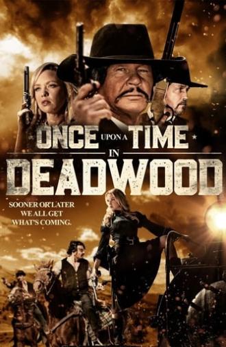 Once Upon a Time in Deadwood (2019)