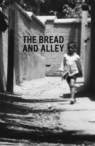 The Bread and Alley (1970)