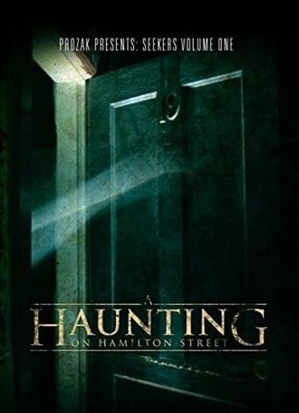 A Haunting on Hamilton Street (2010)