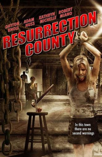 Resurrection County (2008)