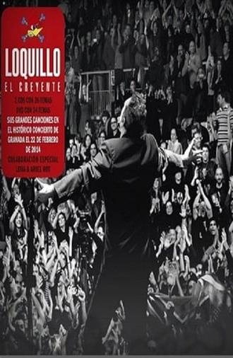 Loquillo: El creyente (2014)