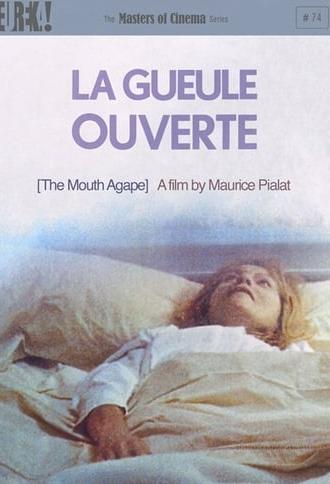 The Mouth Agape (1974)