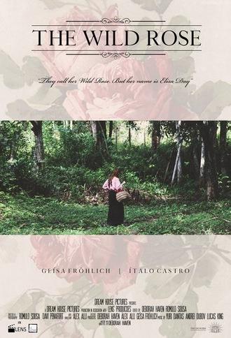 The Wild Rose (2017)