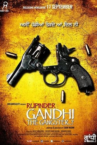 Rupinder Gandhi The Gangster (2015)