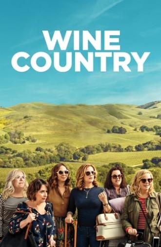 Wine Country (2019)