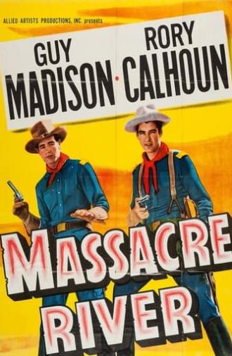 Massacre River (1949)