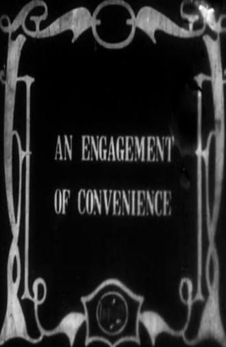 An Engagement of Convenience (1914)