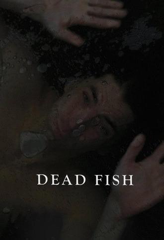 Dead Fish (2021)