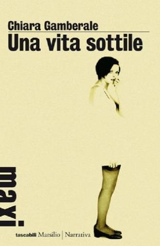 Una vita sottile (2003)