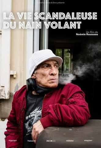 La Vie scandaleuse du Nain volant (2026)