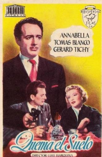 Quema el suelo (1951)