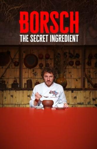 Borsch: The Secret Ingredient (2020)