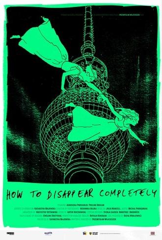 How to Disappear Completely (2015)