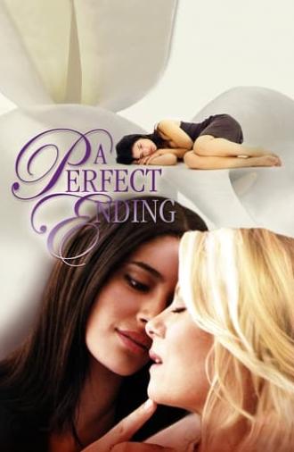 A Perfect Ending (2012)