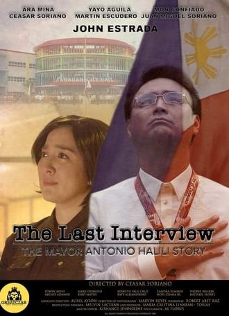 The Last Interview: The Mayor Antonio Halili Story (2019)