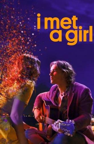 I Met a Girl (2020)