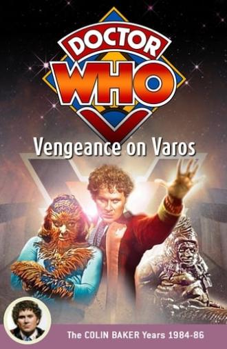 Doctor Who: Vengeance on Varos (1985)