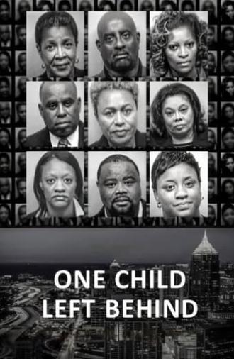 One Child Left Behind: The Untold Atlanta Cheating Scandal (2019)