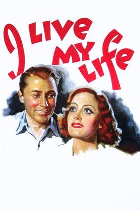 I Live My Life (1935)